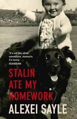 Stalin Ate My Homework цена и информация | Биографии, автобиографии, мемуары | pigu.lt