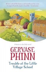 Trouble at the Little Village School: Book 2 in the life-affirming Little Village School series цена и информация | Fantastinės, mistinės knygos | pigu.lt