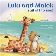 Lulu and Malek: sail off to sea! kaina ir informacija | Knygos mažiesiems | pigu.lt