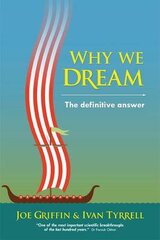 Why We Dream: The Definitive Answer цена и информация | Книги по социальным наукам | pigu.lt