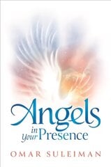 Angels in Your Presence цена и информация | Духовная литература | pigu.lt