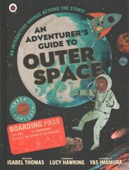 Adventurer's Guide to Outer Space kaina ir informacija | Knygos paaugliams ir jaunimui | pigu.lt