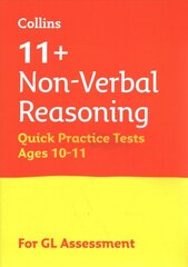 11plus Non-Verbal Reasoning Quick Practice Tests Age 10-11 (Year 6): For the 2023 Gl Assessment Tests цена и информация | Рабочие тетради | pigu.lt