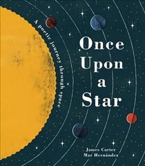 Once Upon a Star: A Poetic Journey Through Space kaina ir informacija | Knygos paaugliams ir jaunimui | pigu.lt