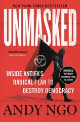 Unmasked: Inside Antifa's Radical Plan to Destroy Democracy цена и информация | Книги по социальным наукам | pigu.lt