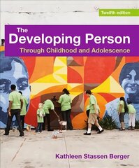 Developing Person Through Childhood and Adolescence 12nd ed. 2021 kaina ir informacija | Socialinių mokslų knygos | pigu.lt