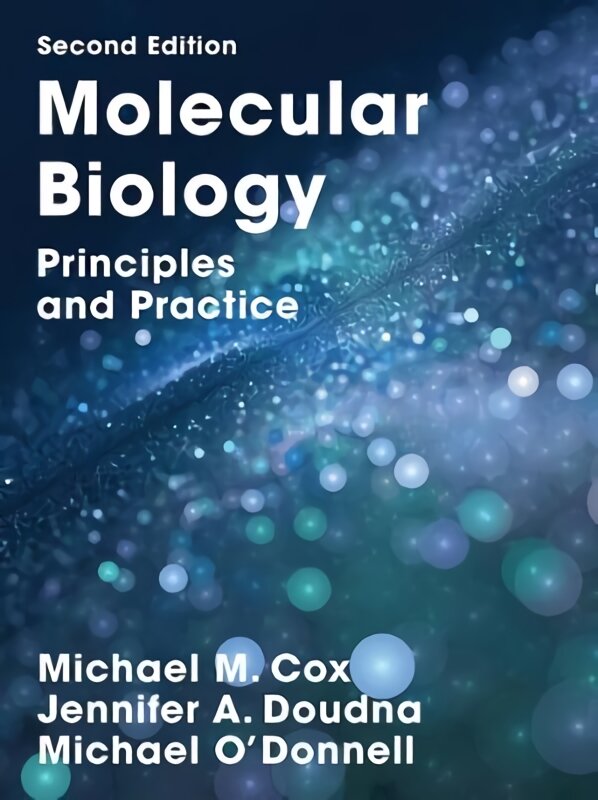 Molecular Biology: Principles and Practice 1st ed. 2015 kaina ir informacija | Ekonomikos knygos | pigu.lt