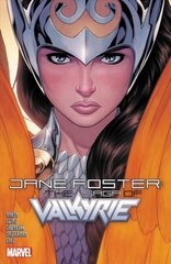 Jane Foster: The Saga Of Valkyrie kaina ir informacija | Fantastinės, mistinės knygos | pigu.lt