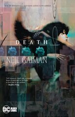 Death: The Deluxe Edition 2022 Edition, 2022 Edition kaina ir informacija | Fantastinės, mistinės knygos | pigu.lt