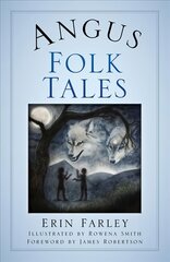 Angus Folk Tales цена и информация | Фантастика, фэнтези | pigu.lt