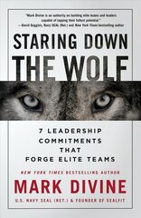 Staring Down The Wolf: 7 Leadership Commitments That Forge Elite Teams цена и информация | Книги по экономике | pigu.lt