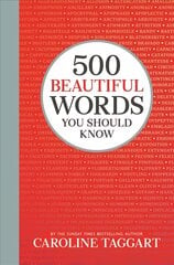 500 Beautiful Words You Should Know цена и информация | Пособия по изучению иностранных языков | pigu.lt