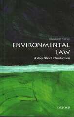 Environmental Law: A Very Short Introduction kaina ir informacija | Ekonomikos knygos | pigu.lt