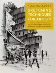 Sketching Techniques for Artists: In-Studio and Plein-Air Methods for Drawing and Painting Still Lifes, Landscapes, Architecture, Faces and Figures, and More, Volume 5 kaina ir informacija | Knygos apie sveiką gyvenseną ir mitybą | pigu.lt