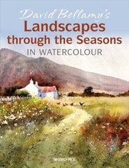 David Bellamy's Landscapes through the Seasons in Watercolour kaina ir informacija | Knygos apie sveiką gyvenseną ir mitybą | pigu.lt