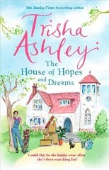 House of Hopes and Dreams: An uplifting, funny novel from the #1 bestselling author цена и информация | Романы | pigu.lt