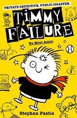 Timmy Failure: We Meet Again цена и информация | Книги для подростков  | pigu.lt