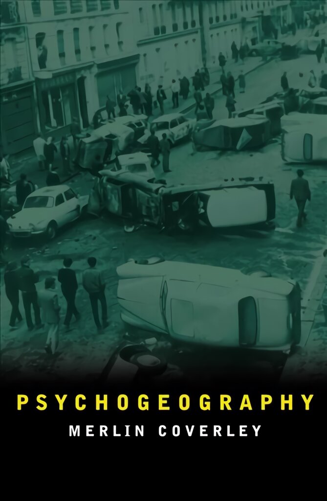 Psychogeography 2nd edition kaina ir informacija | Socialinių mokslų knygos | pigu.lt