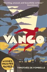 Vango: Between Sky and Earth цена и информация | Книги для подростков и молодежи | pigu.lt