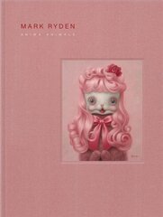 Mark Ryden's Anima Animals цена и информация | Книги об искусстве | pigu.lt