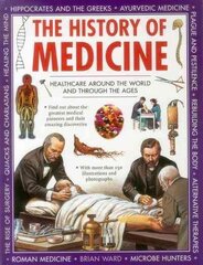 History of Medicine: Healthcare Around the World and Through the Ages цена и информация | Книги для подростков  | pigu.lt