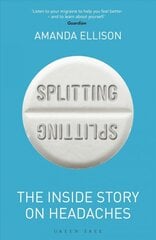 Splitting: The inside story on headaches цена и информация | Самоучители | pigu.lt