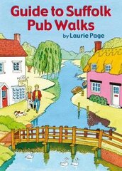 Guide to Suffolk Pub Walks kaina ir informacija | Knygos apie sveiką gyvenseną ir mitybą | pigu.lt