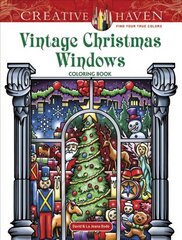Creative Haven Vintage Christmas Windows Coloring Book цена и информация | Книги о питании и здоровом образе жизни | pigu.lt