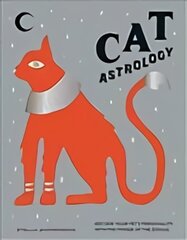 Cat Astrology: Decode Your Pet's Personality with the Power of the Zodiac цена и информация | Самоучители | pigu.lt