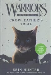Warriors Super Edition: Crowfeather's Trial цена и информация | Книги для подростков  | pigu.lt