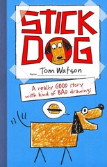 Stick Dog kaina ir informacija | Knygos paaugliams ir jaunimui | pigu.lt