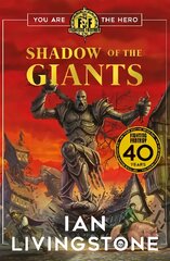 Fighting Fantasy: Shadow of the Giants kaina ir informacija | Knygos paaugliams ir jaunimui | pigu.lt