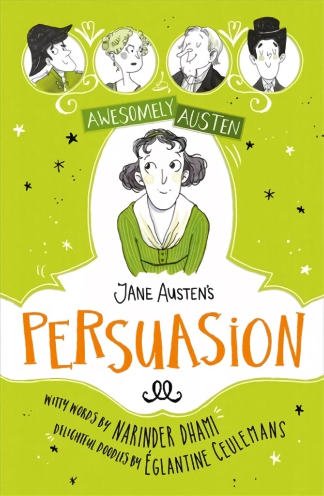 Awesomely Austen - Illustrated and Retold: Jane Austen's Persuasion kaina ir informacija | Knygos paaugliams ir jaunimui | pigu.lt