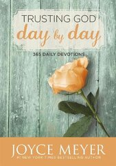 Trusting God Day by Day: 365 Daily Devotions kaina ir informacija | Dvasinės knygos | pigu.lt