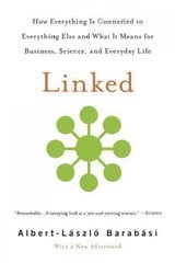 Linked: How Everything Is Connected to Everything Else and What It Means for Business, Science, and Everyday Life kaina ir informacija | Enciklopedijos ir žinynai | pigu.lt