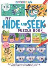 My Hide and Seek Puzzle Book: Spot the Difference, Matching Pairs, Counting and other fun Seek and Find Games kaina ir informacija | Knygos paaugliams ir jaunimui | pigu.lt