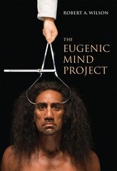 Eugenic Mind Project kaina ir informacija | Ekonomikos knygos | pigu.lt