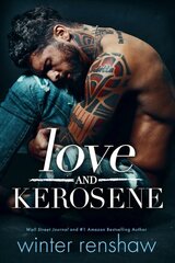 Love and Kerosene цена и информация | Фантастика, фэнтези | pigu.lt