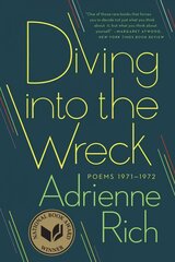 Diving into the Wreck: Poems 1971-1972 kaina ir informacija | Poezija | pigu.lt