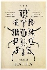 Metamorphosis: A New Translation by Susan Bernofsky цена и информация | Фантастика, фэнтези | pigu.lt