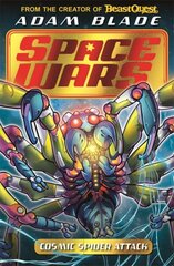 Beast Quest: Space Wars: Cosmic Spider Attack: Book 3 kaina ir informacija | Knygos paaugliams ir jaunimui | pigu.lt