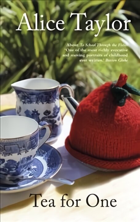 Tea for One: A Celebration of Little Things kaina ir informacija | Biografijos, autobiografijos, memuarai | pigu.lt