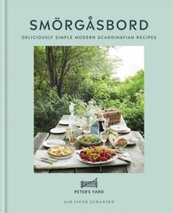 Smorgasbord: Deliciously simple modern Scandinavian recipes цена и информация | Книги рецептов | pigu.lt