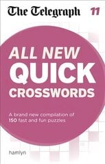 Telegraph: All New Quick Crosswords 11 kaina ir informacija | Knygos apie sveiką gyvenseną ir mitybą | pigu.lt