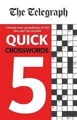 Telegraph Quick Crosswords 5 kaina ir informacija | Knygos apie sveiką gyvenseną ir mitybą | pigu.lt