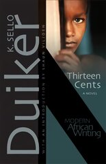 Thirteen Cents: A Novel kaina ir informacija | Fantastinės, mistinės knygos | pigu.lt