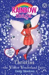 Rainbow Magic: Christina the Winter Wonderland Fairy: Special цена и информация | Книги для подростков и молодежи | pigu.lt