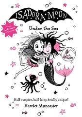 Isadora Moon Under the Sea 1 kaina ir informacija | Knygos paaugliams ir jaunimui | pigu.lt