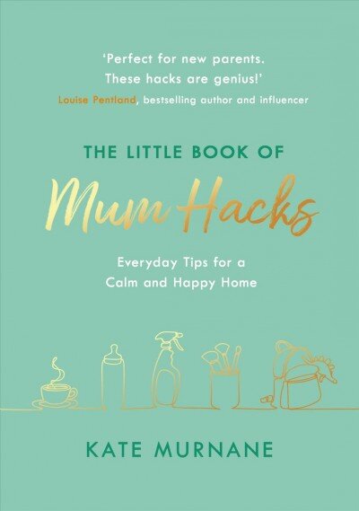 Little Book of Mum Hacks kaina ir informacija | Saviugdos knygos | pigu.lt