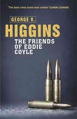 Friends of Eddie Coyle цена и информация | Фантастика, фэнтези | pigu.lt